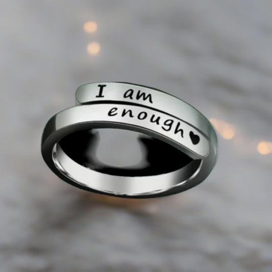 Inner Strength - "I Am Enough" Ring